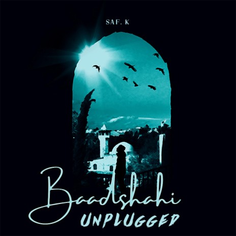 Baadshahi (Unplugged) | Boomplay Music