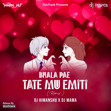 Bhala Pae Tate Mu Emiti (Remix) ft. DJ Mama, Sabisesh & Aseema Panda | Boomplay Music