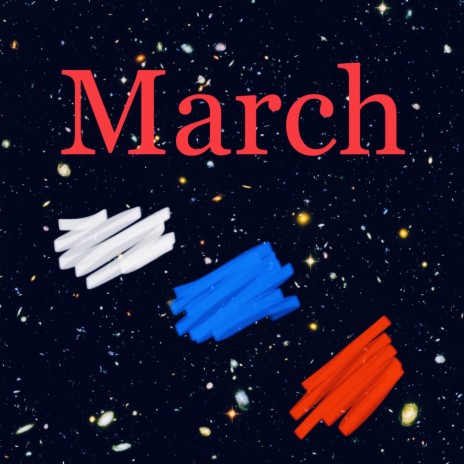 March | Boomplay Music