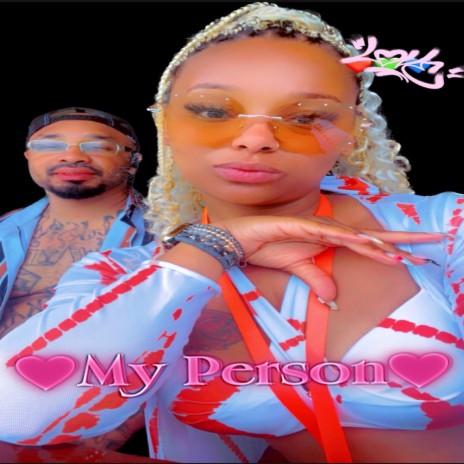 My Person | Boomplay Music