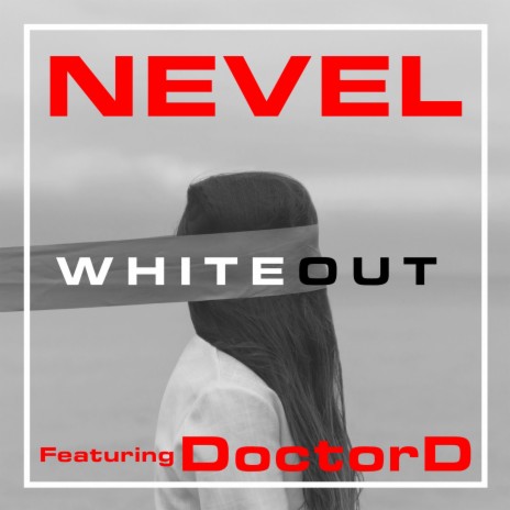 Whiteout (feat. DoctorD)