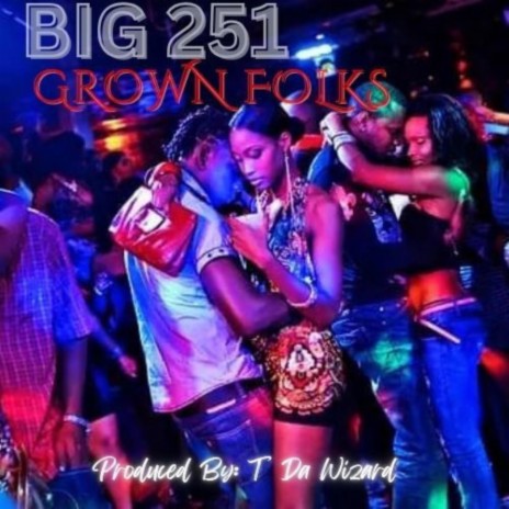 Grown Folks Party | Boomplay Music