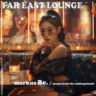 Far East Lounge