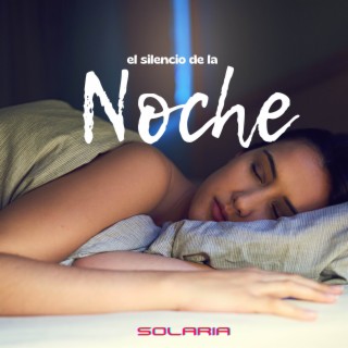 EL SILENCIO DE LA NOCHE