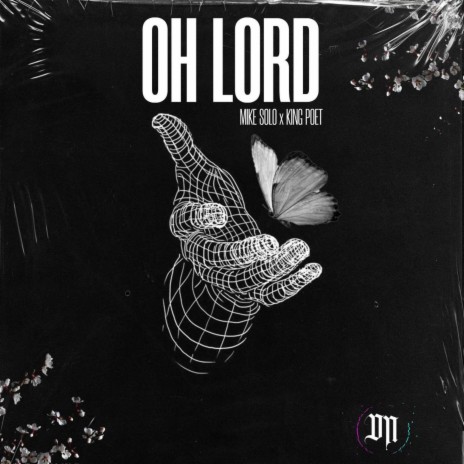 Oh Lord ft. King Poet