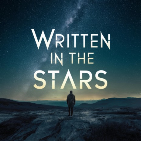 Written In The Stars | Boomplay Music