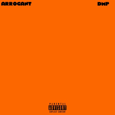 Arrogant | Boomplay Music