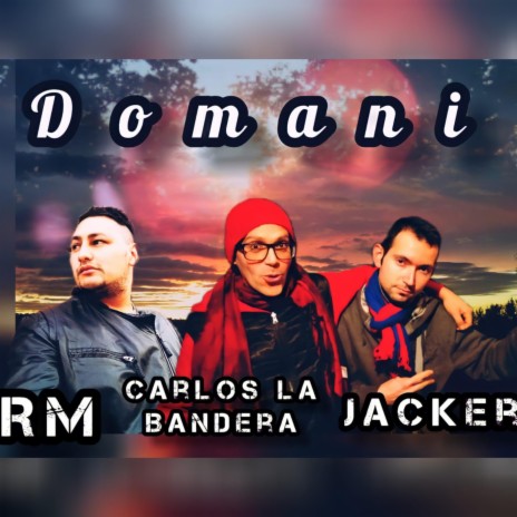 Domani (X Carlos La Bandera & RM) | Boomplay Music
