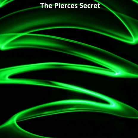 The Pierces Secret | Boomplay Music