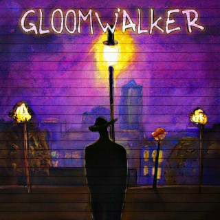 Gloomwalker