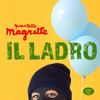 Il Ladro (Deluxe Version)