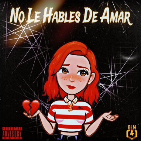 No Le Hables De Amar (Olimpo Music) | Boomplay Music