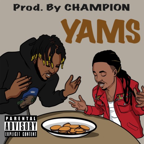 Yams (feat. Jabba Ranks)