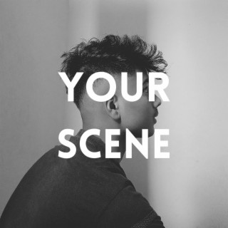 Your Scene