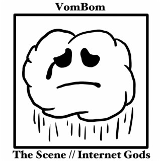 The Scene // Internet Gods