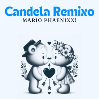 Candela Remixo