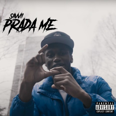 Prada Me | Boomplay Music