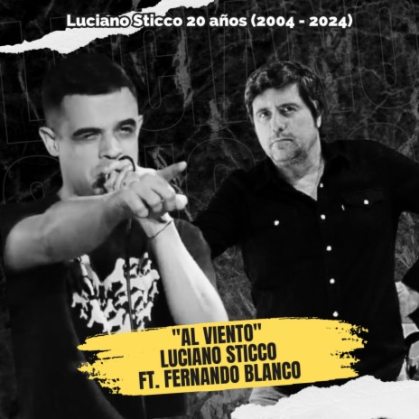 Al Viento (20 años) ft. Fernando Blanco | Boomplay Music