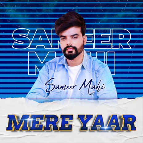 Mere Yaar | Boomplay Music