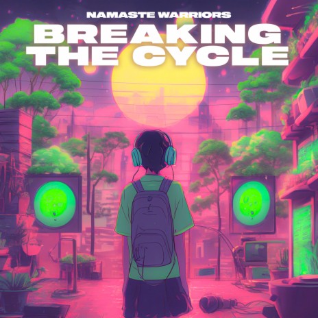 BREAKING THE CYCLE | Boomplay Music
