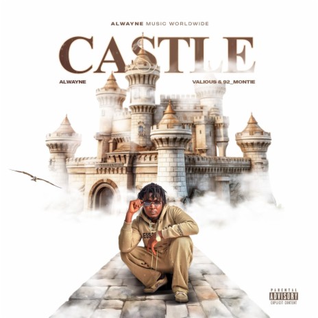 Castle ft. Valious & 92_Montie | Boomplay Music