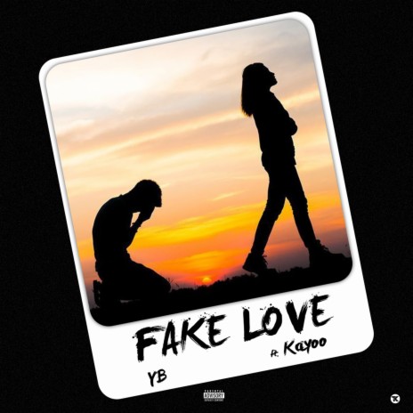 Fake Love ft. Kayoo | Boomplay Music