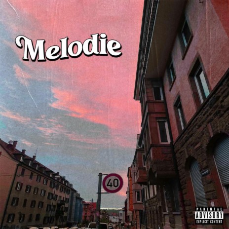 melodie | Boomplay Music