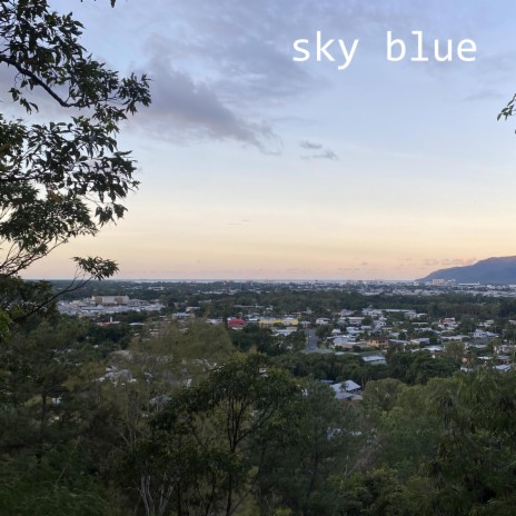 sky blue | Boomplay Music