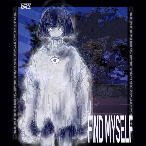 FIND MYSELF | Boomplay Music