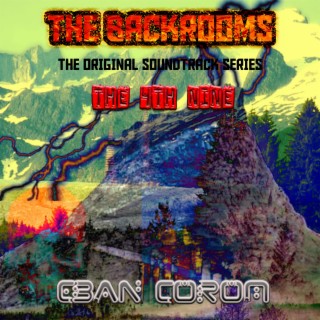 The Backrooms: The Original Soundtrack Series (The 4th Nine)