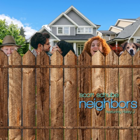 Neighbors (feat. Haley J) | Boomplay Music