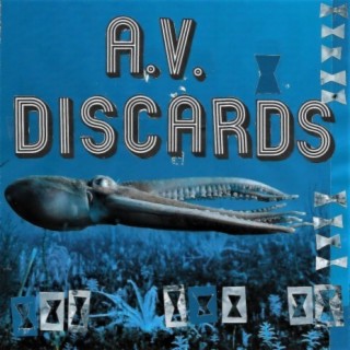 A.V. DISCARDS