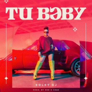 Tu Baby lyrics | Boomplay Music