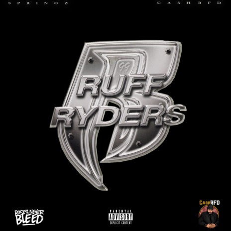 99' Ruff Ryders ft. Cash BFD | Boomplay Music