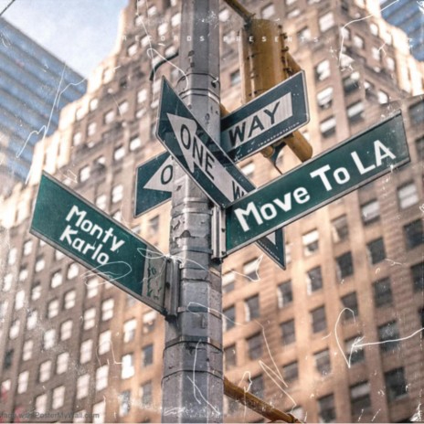 Move to LA | Boomplay Music