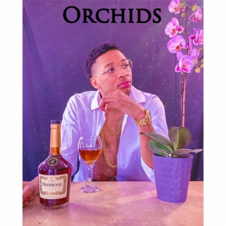 Orchids | Boomplay Music