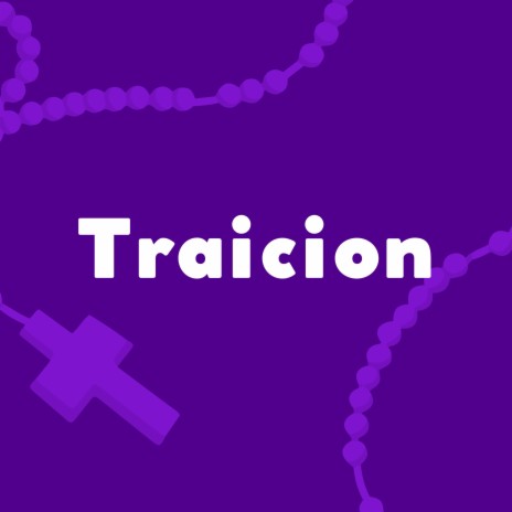 Traicion | Boomplay Music