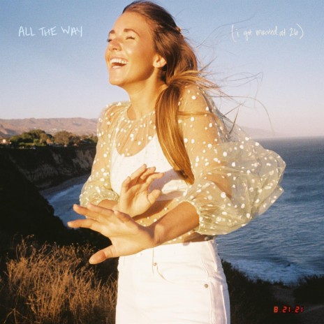 All the Way (i got married at 26) | Boomplay Music
