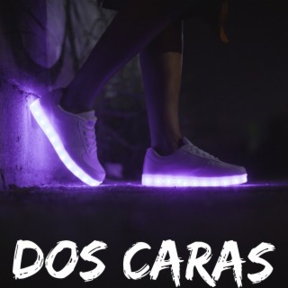 Dos Caras