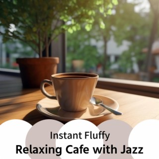 Relaxing Cafe with Jazz