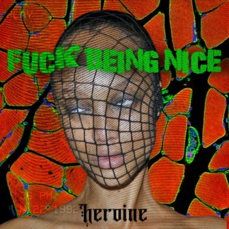 Fuck Being Nice | Boomplay Music