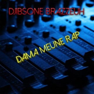 Dama Meune Rap