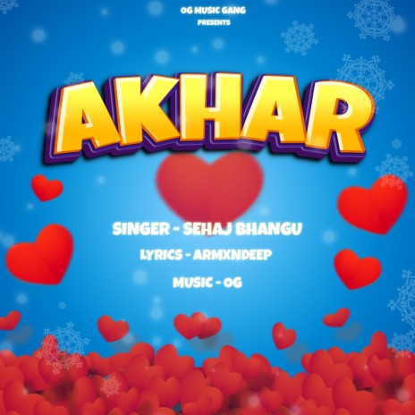 Akhar ft. Sehaj Bhangu