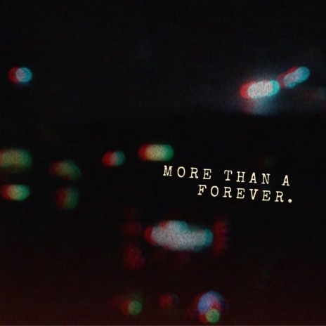 More Than A Forever
