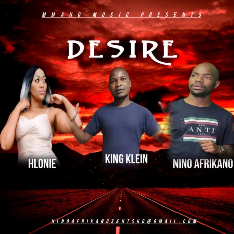Desire (Radio Edit) ft. King Klein & Hlonie | Boomplay Music