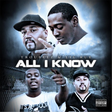 All I Know ft. Troublez | Boomplay Music