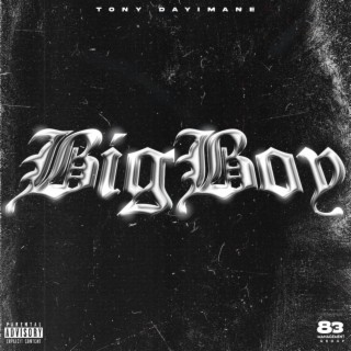 Big Boy lyrics | Boomplay Music