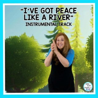 I've Got Peace Like a River (Karaoke Instrumental Track)