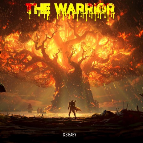 The Warrior | Boomplay Music