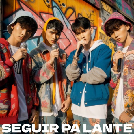 Seguir pa lante | Boomplay Music